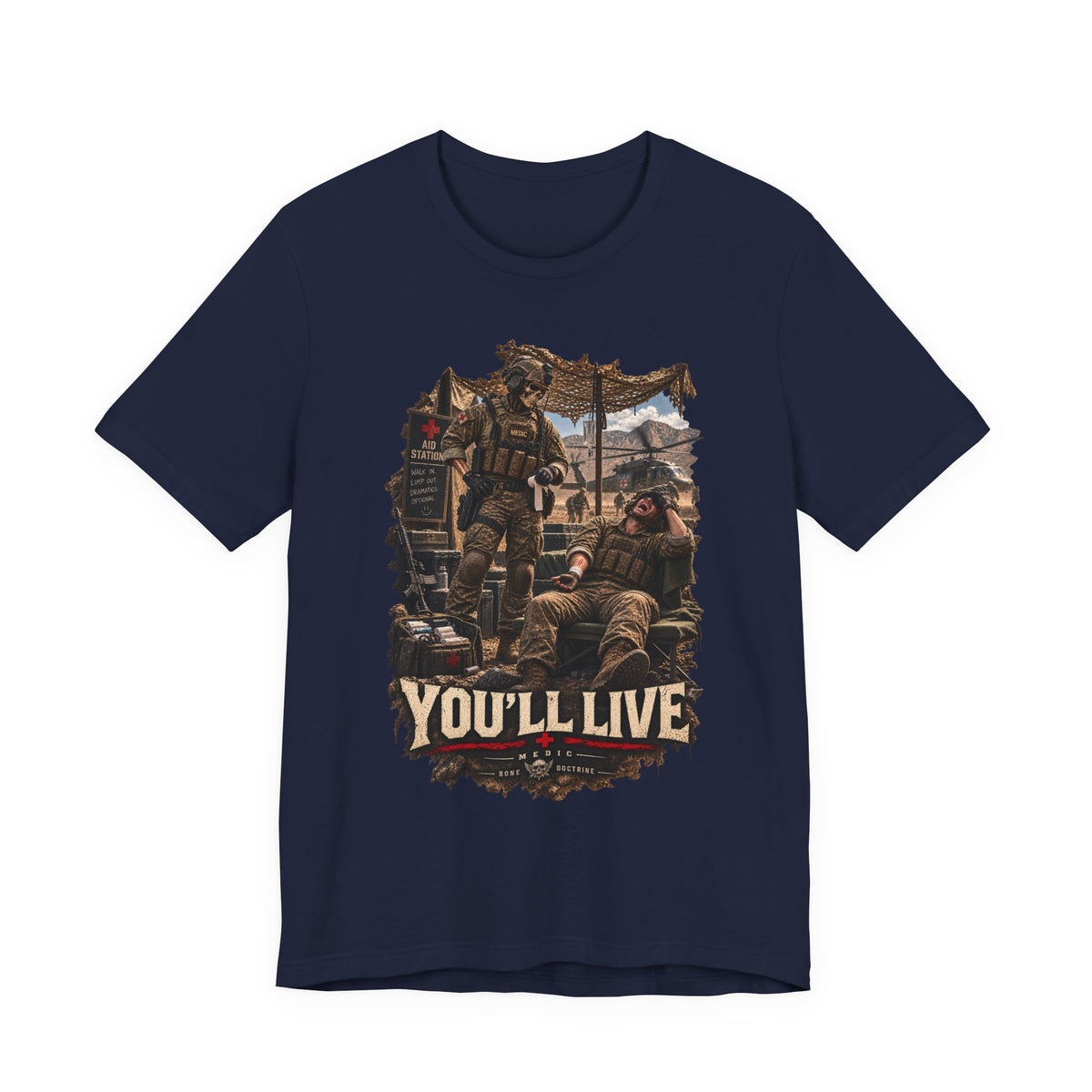 YOU'LL LIVE — T-Shirt — Bella+Canvas Lightweight Tee