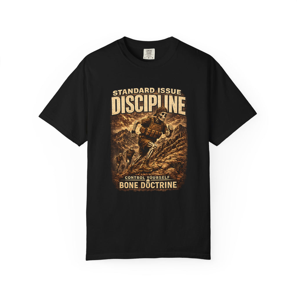 Discipline Military Tactical T-Shirt — "Standard Issue: Control Yourself, Bone Doctrine"