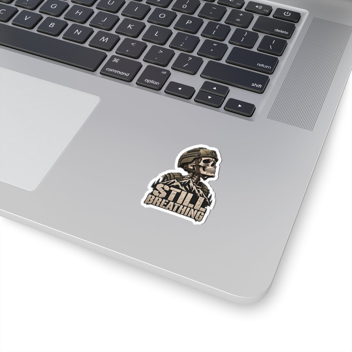 STILL BREATHING — Sticker