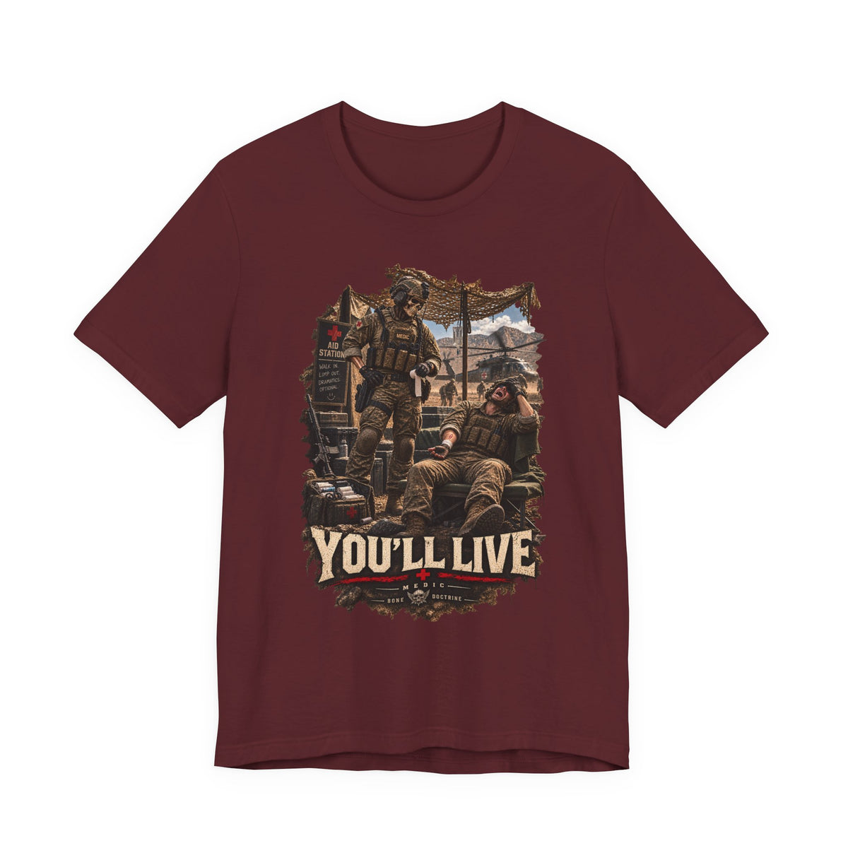 YOU'LL LIVE — T-Shirt — Bella+Canvas Lightweight Tee