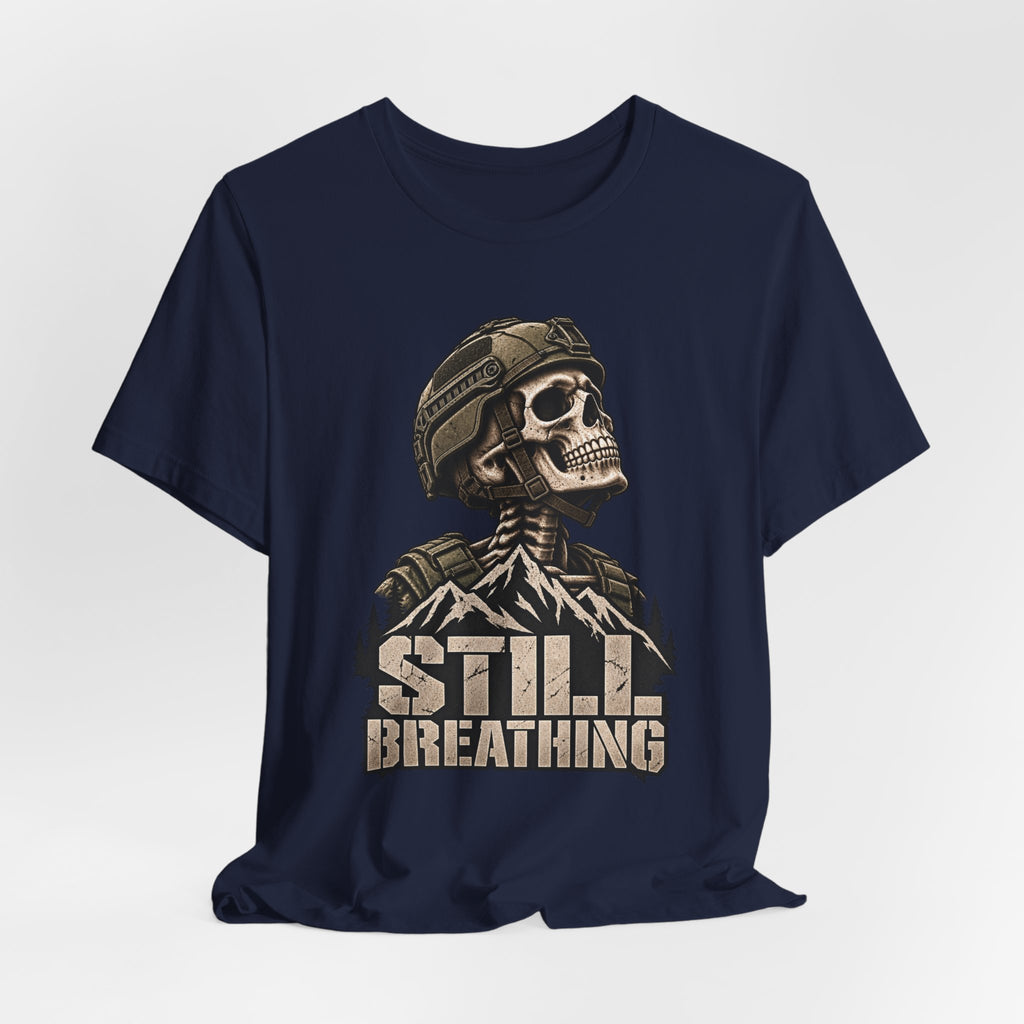 STILL BREATHING — T-Shirt — Bella+Canvas Lightweight Tee
