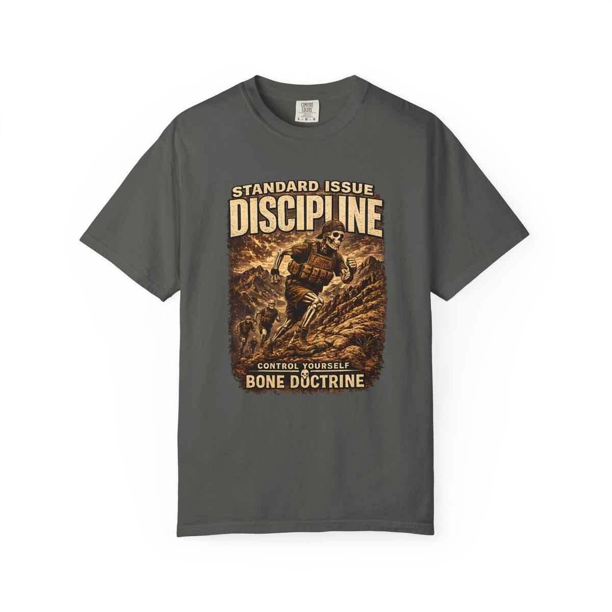 Discipline Military Tactical T-Shirt — "Standard Issue: Control Yourself, Bone Doctrine"